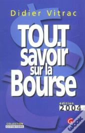 Tout Savoir Sur La Bourse