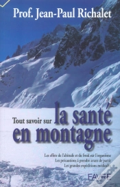 Capa do artigo Tout Savoir Sur La Sante En Montagne