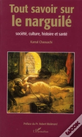 Tout Savoir Sur Le Narguilé