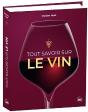 Tout Savoir Sur Le Vin - Preview