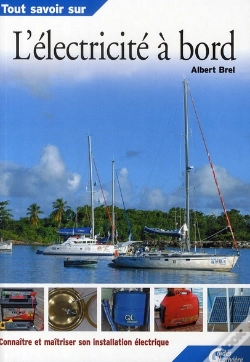 Capa do artigo Tout Savoir Sur L'Électricité A Bord