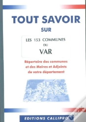 Capa do artigo Tout Savoir Sur Les 153 Communes Du Var