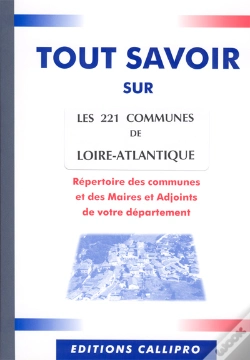 Capa do artigo Tout Savoir Sur Les 221 Communes De Loire-Atlantique