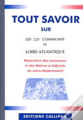 Tout Savoir Sur Les 221 Communes De Loire-Atlantique