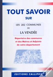 Capa do artigo Tout Savoir Sur Les 282 Communes De La Vendée