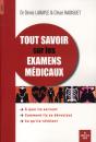 Tout Savoir Sur Les Examens Médicaux - Preview