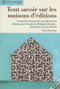Capa do artigo Tout Savoir Sur Les Maisons D'Edition