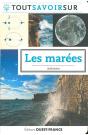 Tout Savoir Sur : Les Marées - Preview