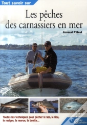 Tout Savoir Sur Les Pêches Des Carnassiers En Mer