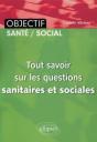 Tout Savoir Sur Les Questions Sanitaires & Sociales Ifsi - Preview