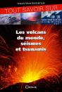 Tout Savoir Sur Les Volcans, Séismes Et Tsunamis - Preview