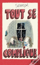 Tout Se Complique