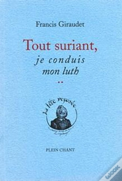 Capa do artigo Tout Souriant, Je Conduis Mon Luth..