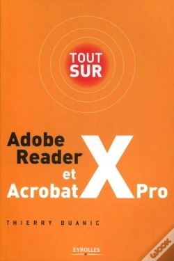 Capa do artigo Tout Sur Adobe Reader X Et Acrobat X Pro