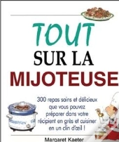 Tout Sur La Mijoteuse