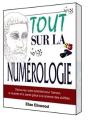 Tout Sur La Numérologie - Preview