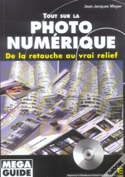 Capa do artigo Tout Sur La Photo Numerique