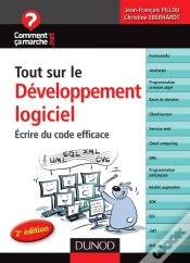 Capa do artigo Tout Sur Le Développement Logiciel ; Écrire Du Code Efficace (2e Édition)