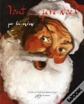 Tout Sur Le Pere Noel Par Lui Meme