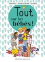 Tout Sur Les Bébés ! - Preview