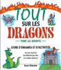 Tout Sur Les Dragons ; Livre D'Énigmes Et D'Activités Pour Les Enfants - Preview