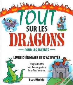 Capa do artigo Tout Sur Les Dragons ; Livre D'Énigmes Et D'Activités Pour Les Enfants