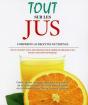 Tout Sur Les Jus - Preview