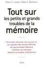 Tout Sur Les Petits Et Grands Troubles De La Mémoire - Preview