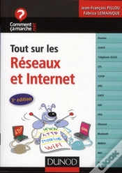 Capa do artigo Tout Sur Les Reseaux Et Internet - 3e Edition