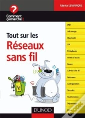 Tout Sur Les Réseaux Sans Fil