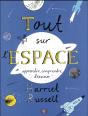 Tout Sur L'Espace - Preview