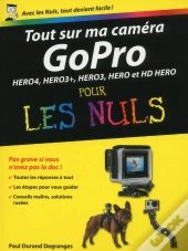 Tout Sur Ma Camera Gopro Pour Les Nuls