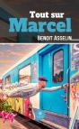 Tout Sur Marcel - Preview