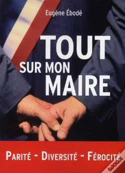 Capa do artigo Tout Sur Mon Maire