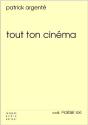 Tout Ton Cinema - Preview