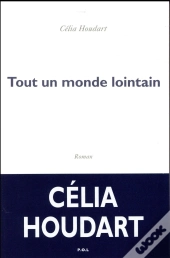 Tout Un Monde Lointain