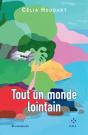 Tout Un Monde Lointain - Preview