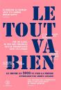 Tout Va Bien 2016 (Le) - Preview