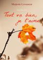 Tout Va Bien, Je T'Aime - Preview