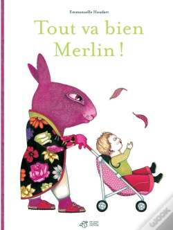 Capa do artigo Tout Va Bien Merlin !