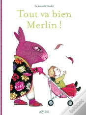 Capa do artigo Tout Va Bien Merlin !