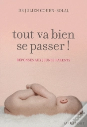 Capa do artigo Tout Va Bien Se Passer ! Réponses Aux Jeunes Parents