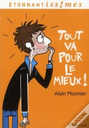 Capa do artigo Tout Va Pour Le Mieux