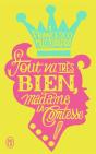 Tout Va Tres Bien, Madame La Comtesse - Preview