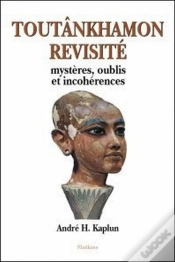 Capa do artigo Toutânkhamon Revisité ; Mystères, Oublis Et Incohérences