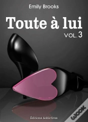 Capa do artigo Toute À Lui - Volume 3