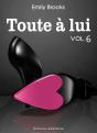 Toute À Lui - Volume 6 - Épilogue - Preview