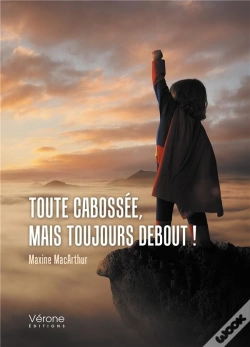 Capa do artigo Toute Cabossée, Mais Toujours Debout !