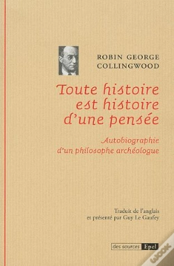 Capa do artigo Toute Histoire Est Histoire D'Une Pensee Autobiographie D'Un Philosophe Archeologue