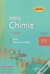 Toute La Chimie Pcsi - 1re Période